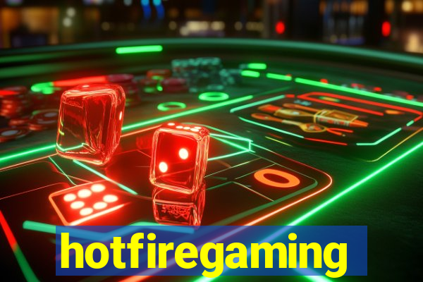 hotfiregaming
