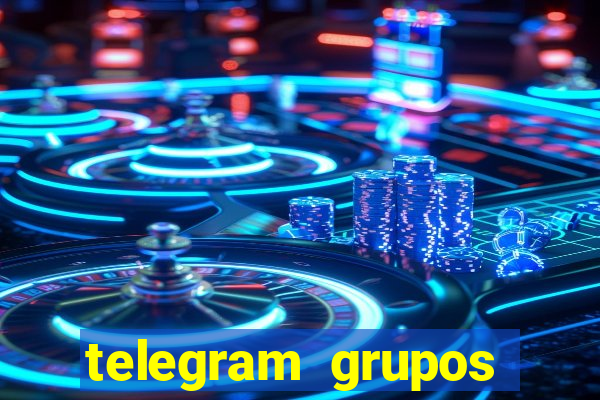 telegram grupos pode tudo