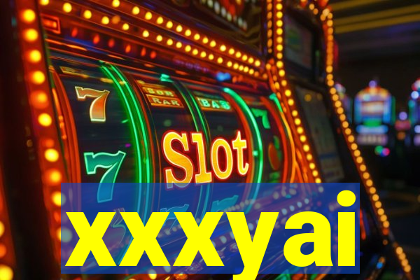 xxxyai