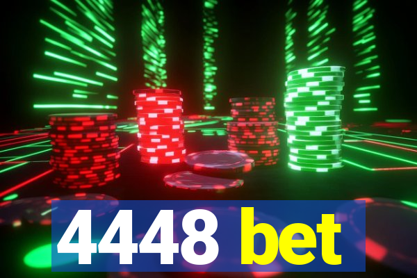 4448 bet