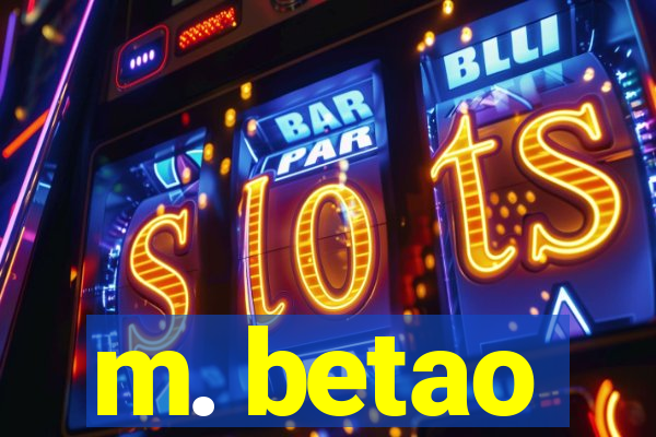 m. betao