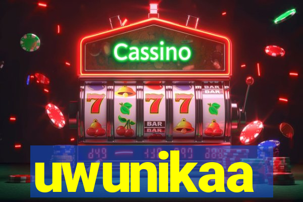 uwunikaa