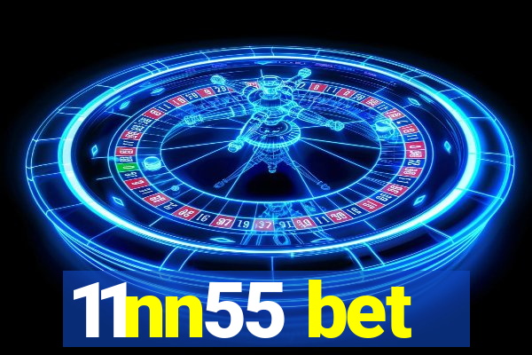 11nn55 bet