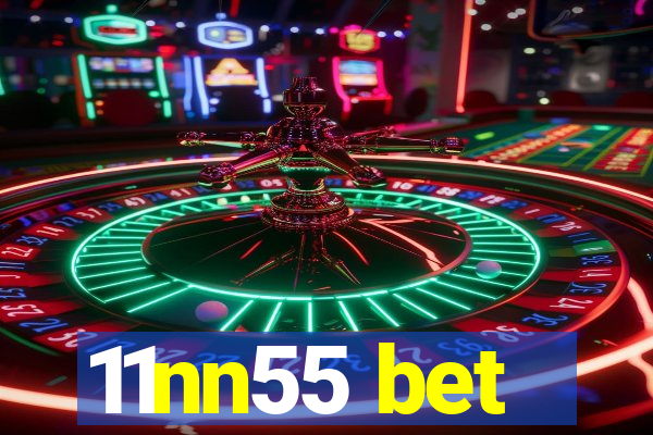 11nn55 bet