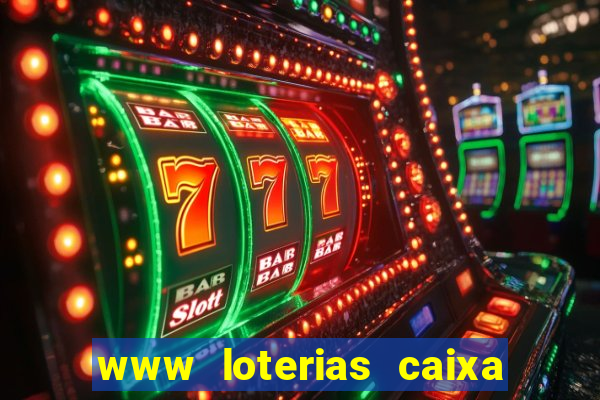 www loterias caixa com br ultimos resultados