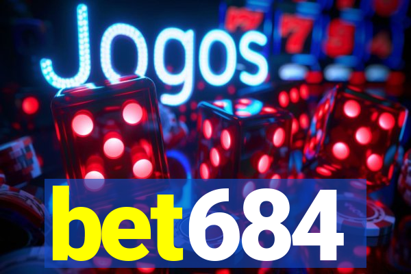 bet684