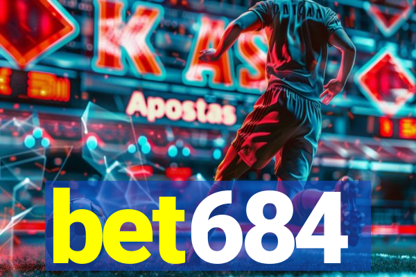 bet684