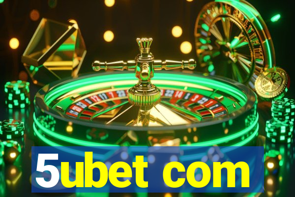 5ubet com