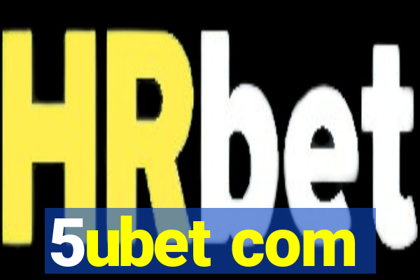 5ubet com