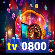 tv 0800
