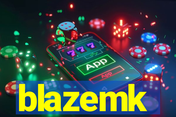 blazemk