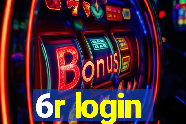 6r login