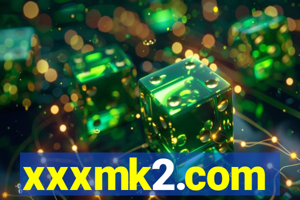 xxxmk2.com