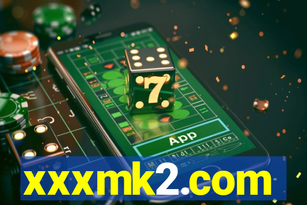 xxxmk2.com