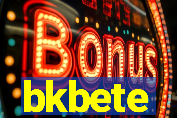 bkbete