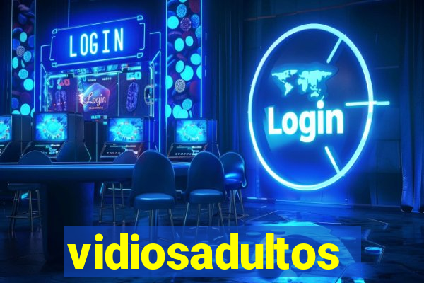 vidiosadultos
