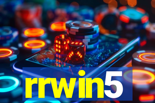 rrwin5
