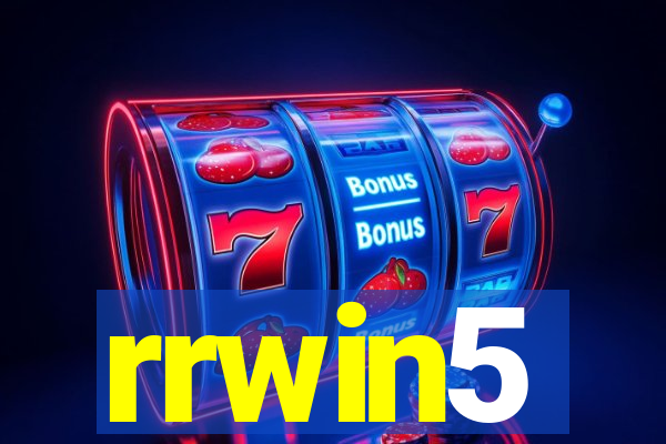 rrwin5