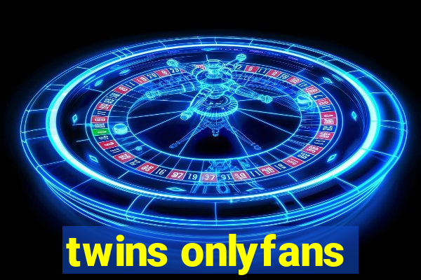 twins onlyfans