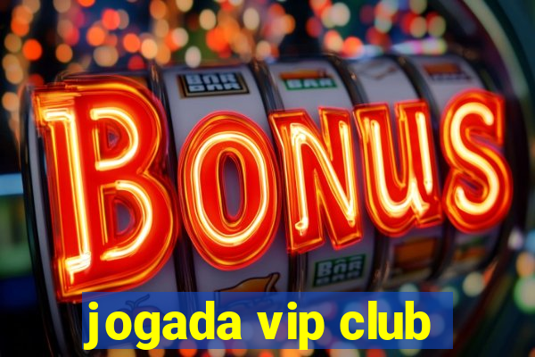 jogada vip club