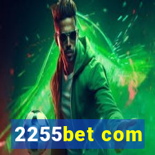 2255bet com