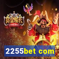 2255bet com