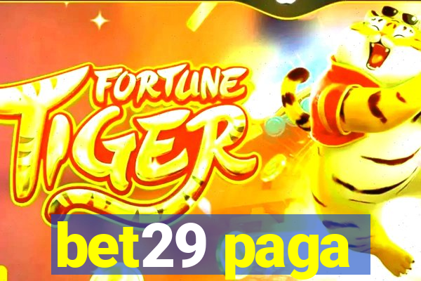 bet29 paga