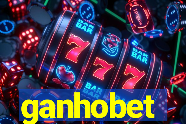 ganhobet
