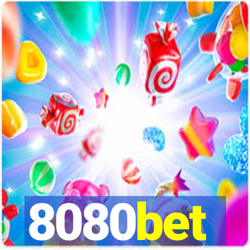 8080bet