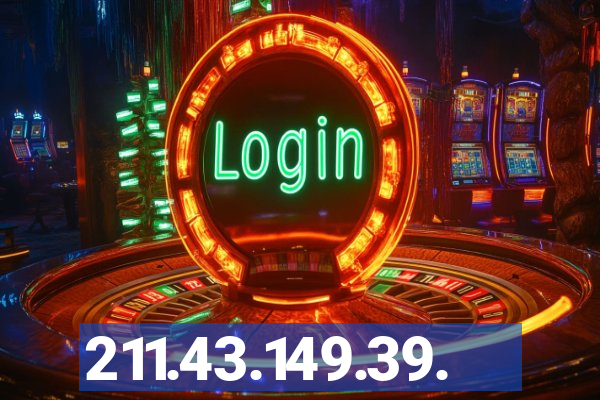 211.43.149.39.