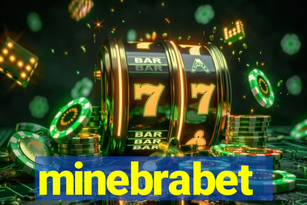minebrabet