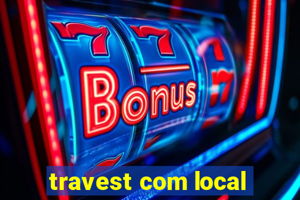 travest com local