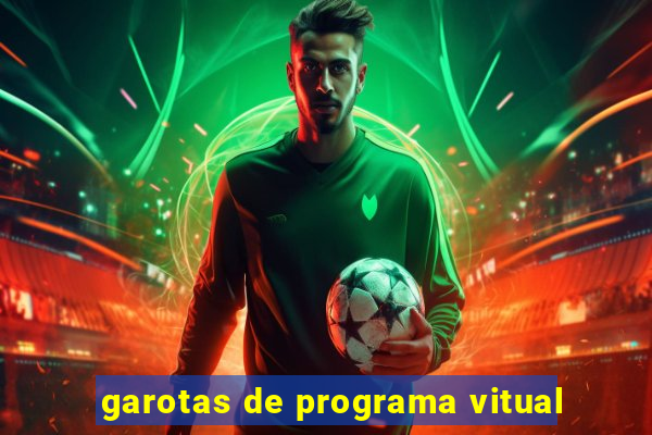 garotas de programa vitual