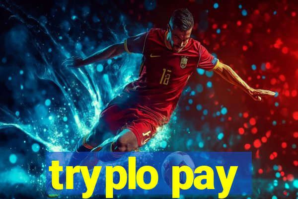 tryplo pay