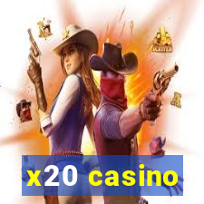 x20 casino
