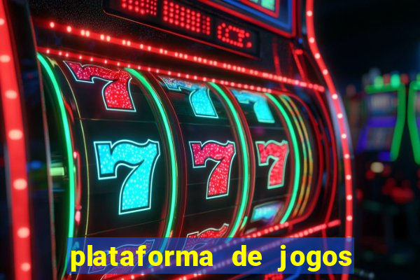 plataforma de jogos boa para ganhar dinheiro