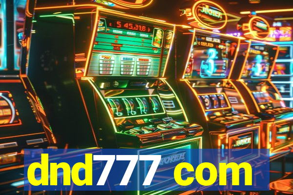 dnd777 com