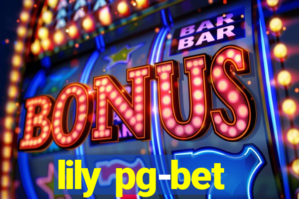 lily pg-bet