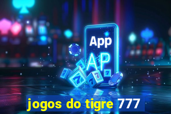 jogos do tigre 777