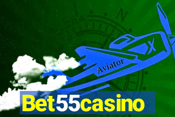 Bet55casino