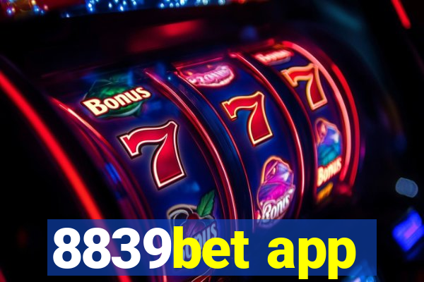 8839bet app