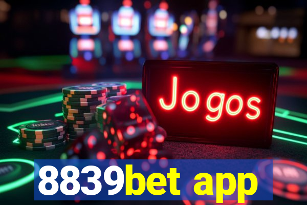 8839bet app