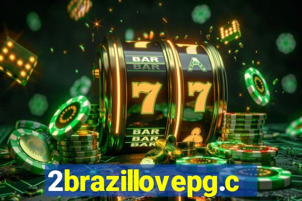 2brazillovepg.com