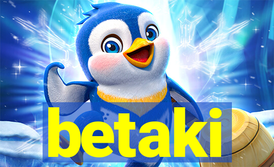 betaki