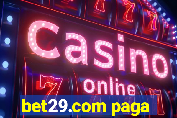 bet29.com paga