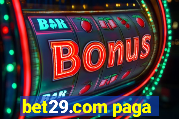 bet29.com paga