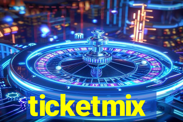 ticketmix