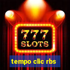 tempo clic rbs