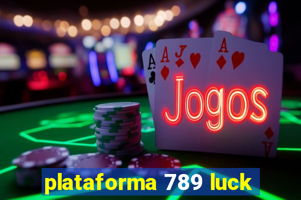plataforma 789 luck
