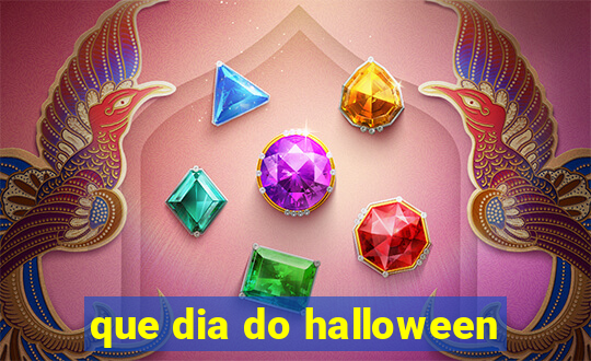 que dia do halloween